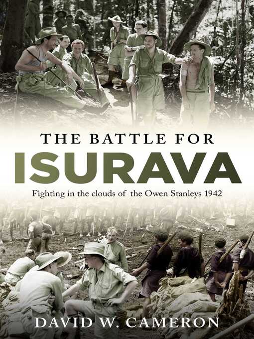 Title details for The Battle for Isurava by David W. Cameron - Wait list